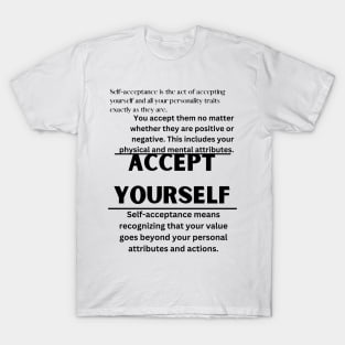 ACCEPT YOURSELF T-Shirt